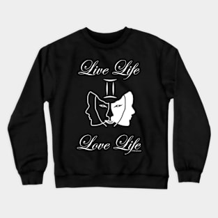 Gemini - Live Life Love Life Crewneck Sweatshirt